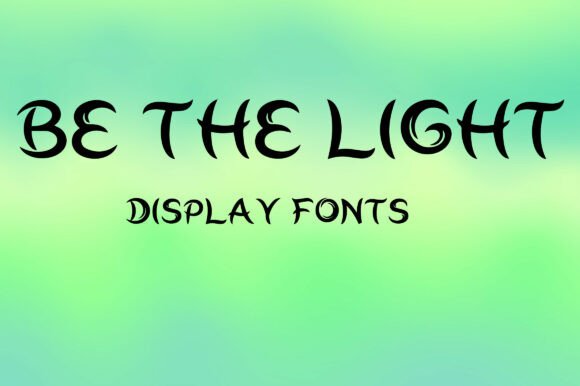 Be the Light: A Premium Display Font for Powerful Branding