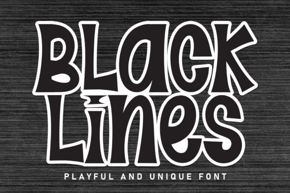 Black Lines Font: A Playful Display Typeface for Creative Makers