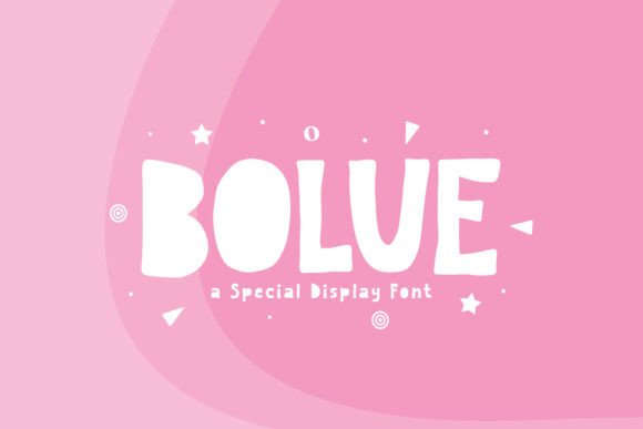 Bolue Font Review: A Modern and Cute Display Typeface for Creative Projects