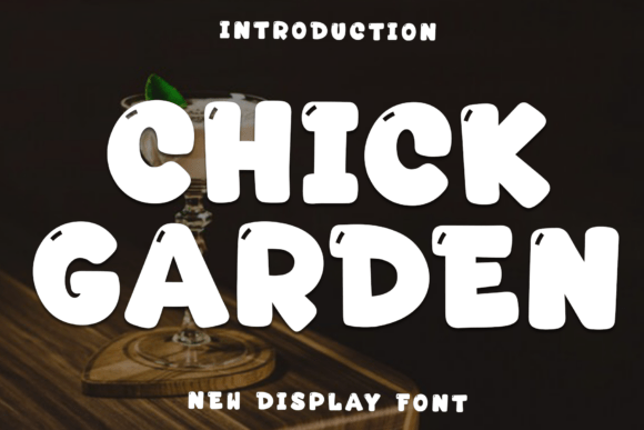 Chick Garden Font: A Warm and Playful Typeface for Creative Branding
