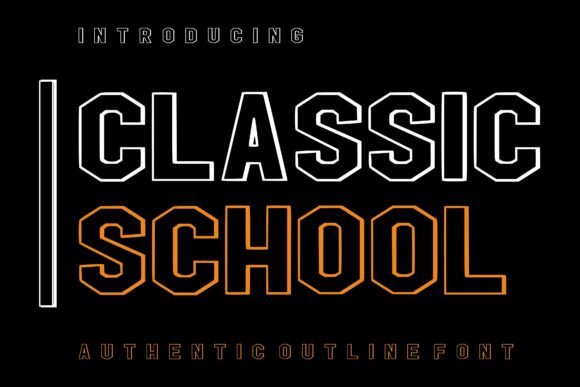 Classic School Font: Bold Display Typography for Digital Branding