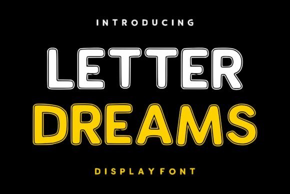Letter Dreams Font for Creative Makers and Shop Owners