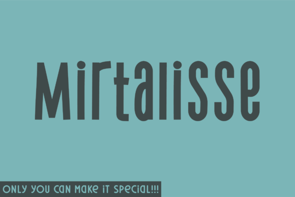 Mirtalisse Font for Authentic Brand Campaigns