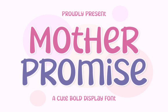 Mother Promise Font for Heartfelt Handmade Creations