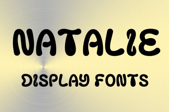 Natalie: A Playful Display Font for Bold Branding