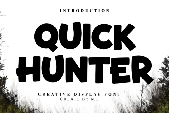 Quick Hunter Font for Creative and Warm Design Projects