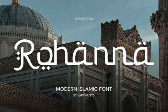 Rohanna Display Font for Modern Islamic Web Design