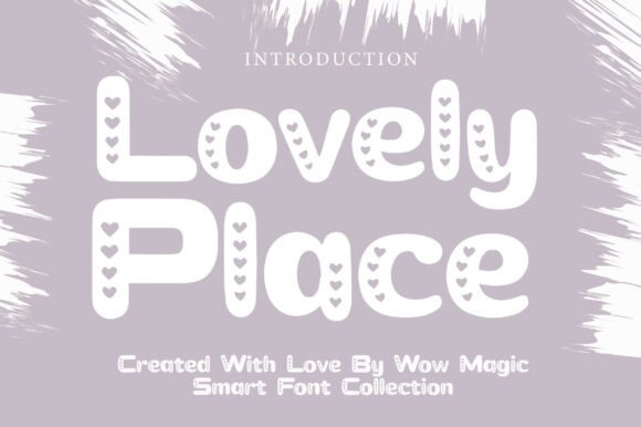 Unlock Charm with the Lovely Place Display Font