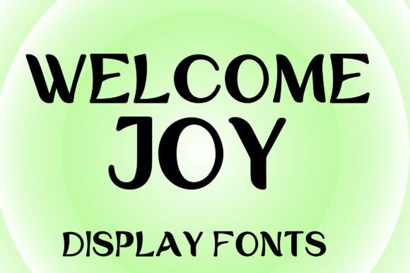 Welcome Joy Font: A Warm and Sophisticated Display Typeface for Web Design