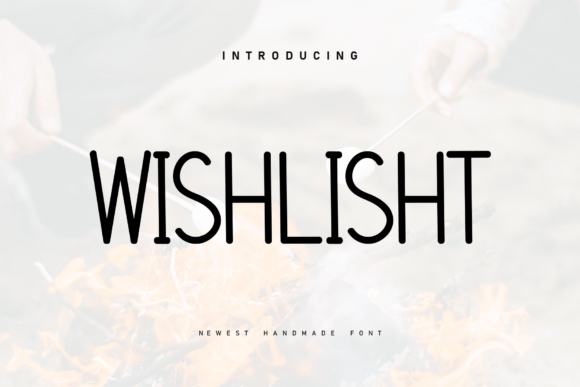 Wishlisht Font Adds Handwritten Charm to Branding